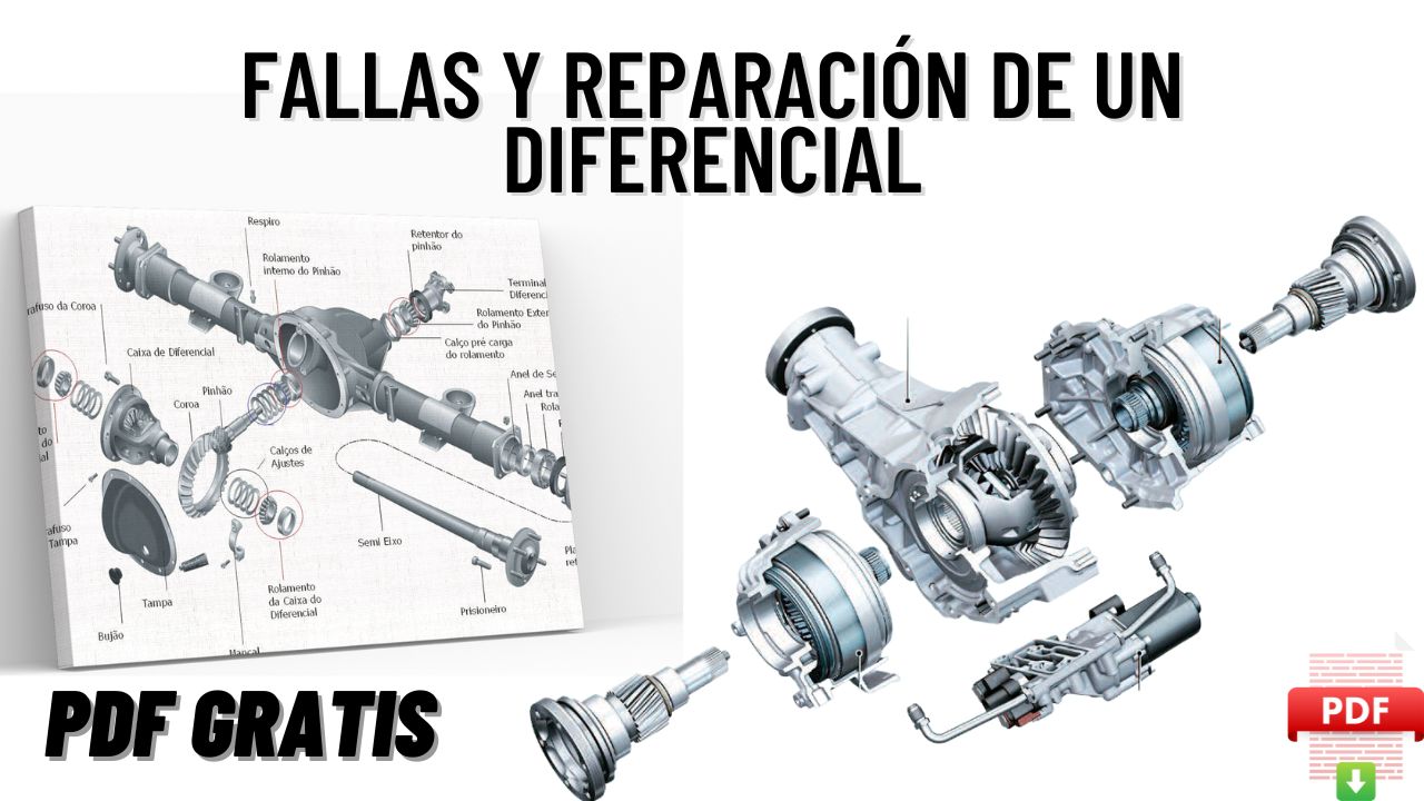 ¿Diferencial? fallas comunes y solución con manual en PDF - Ideas con